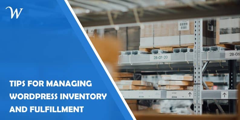 Managing Inventory On WordPress post thumbnail image