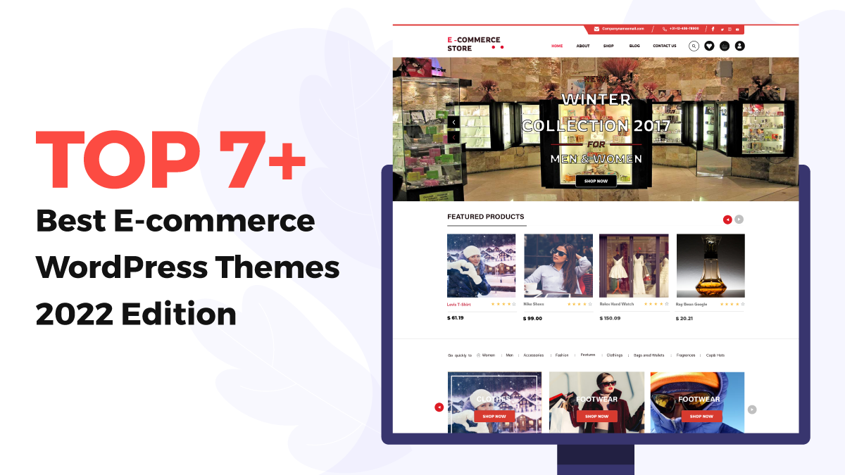 Top 7+ Best Ecommerce WordPress Themes 2022 Edition post thumbnail image