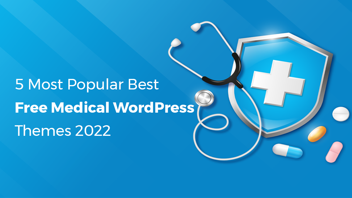 5 Most Popular Best Free Medical WordPress Themes 2023 post thumbnail image