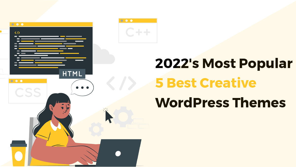 2022’s Most Popular 5 Best Creative WordPress Themes post thumbnail image