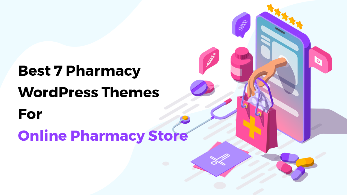 Best 7 Pharmacy WordPress Themes For Online Pharmacy Store post thumbnail image