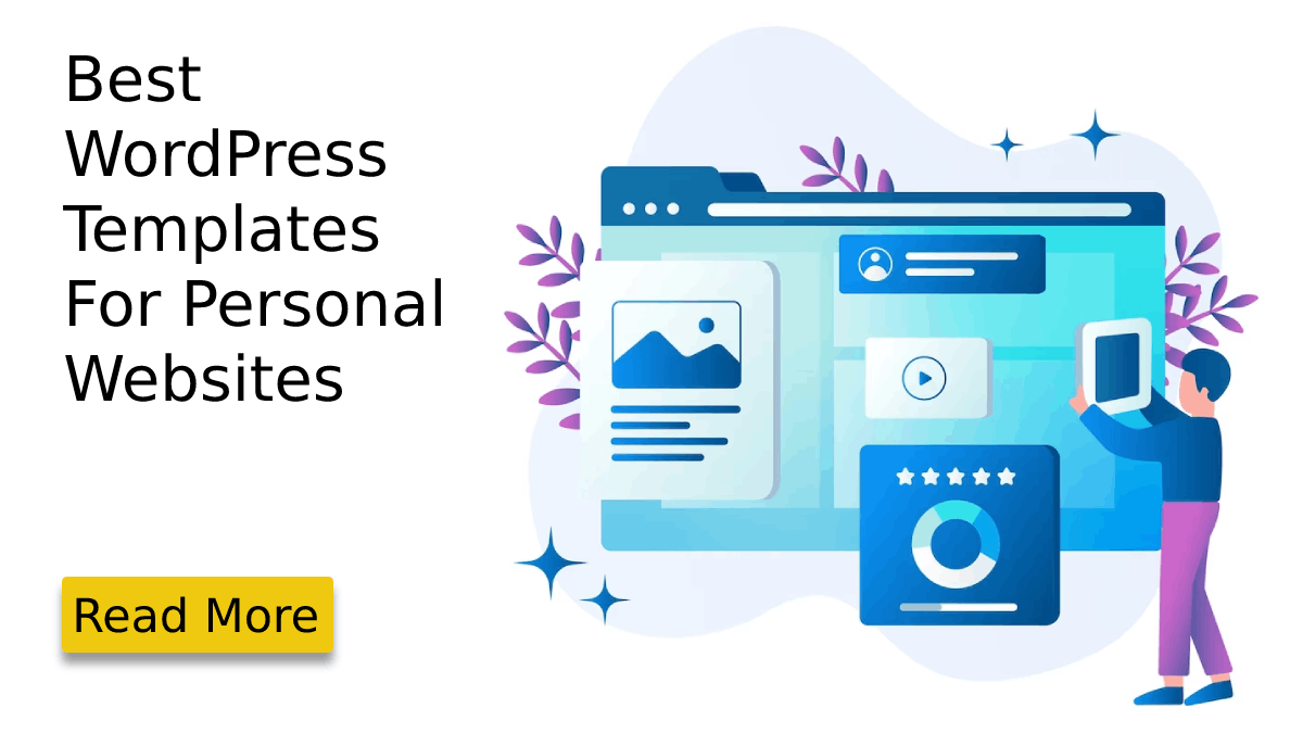 7+ Unique and Best WordPress Templates for Personal Websites post thumbnail image
