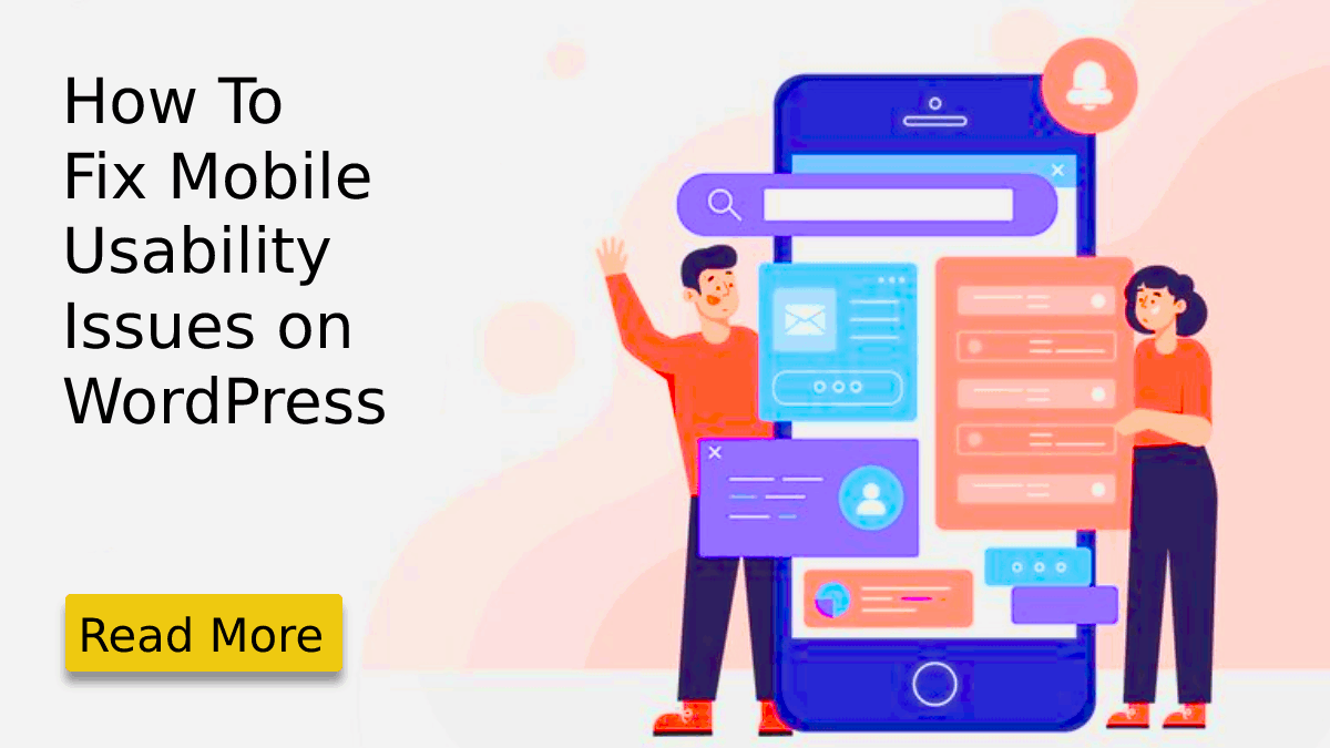 How To Fix Mobile Usability Issues on WordPress: Best Tips post thumbnail image