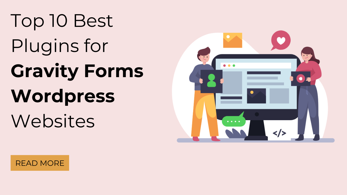 Top 10 Best Plugins for Gravity Forms WordPress Websites post thumbnail image